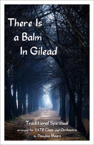 There Is a Balm in Gilead SATB choral sheet music cover Thumbnail